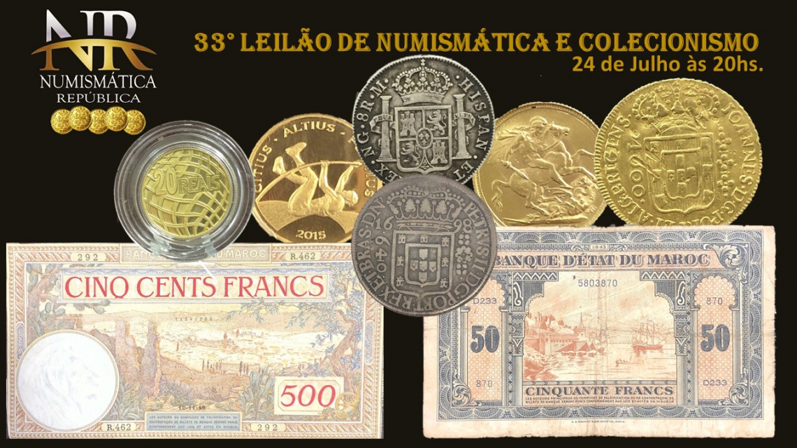 33º Leilão de Numismática e Colecionismo - NUMISMÁTICA REPÚBLICA