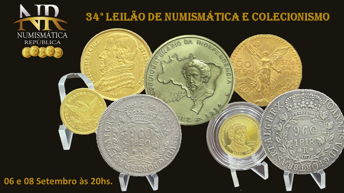 34º Leilão de Numismática e Colecionismo - NUMISMÁTICA REPÚBLICA