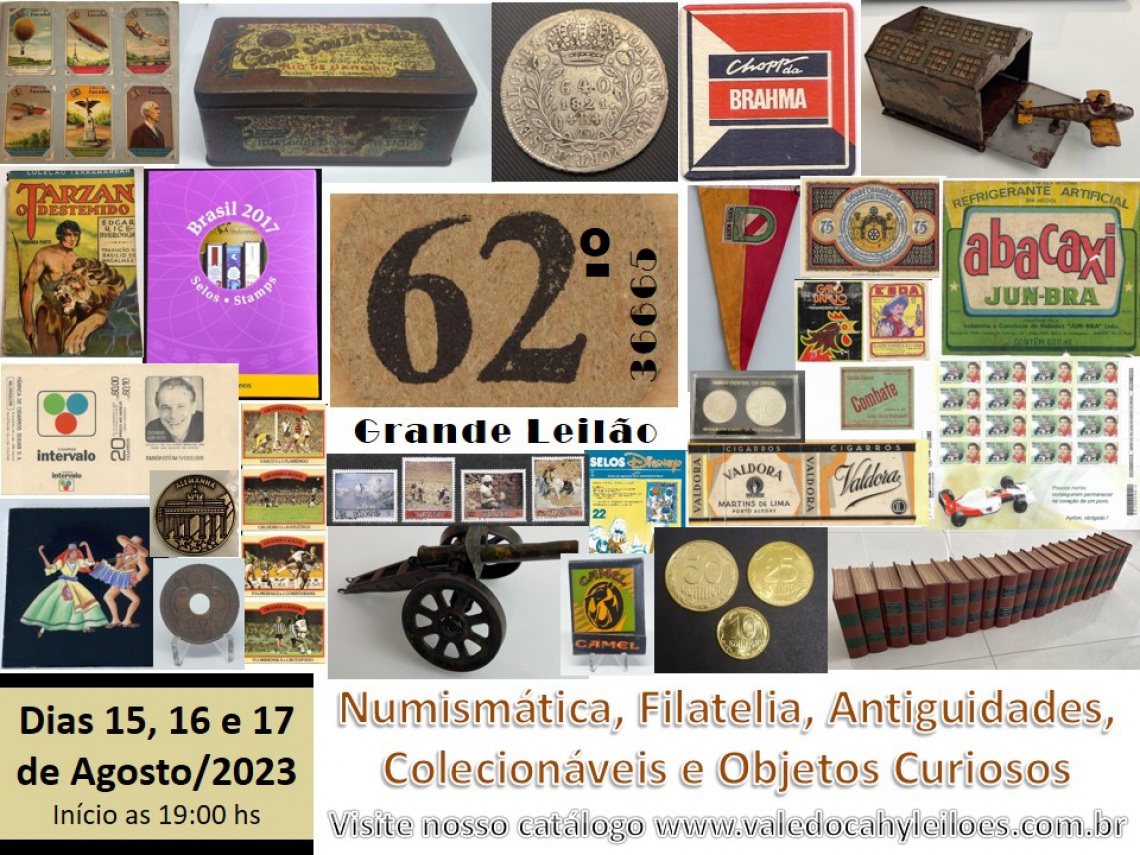 62º Grande Leilão de Numismática, Filatelia, Antiguidades e Objetos Curiosos