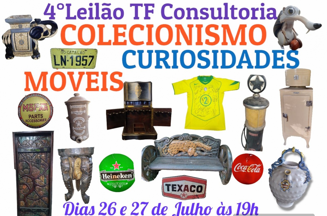 4º LEILÃO T F CONSULTORIA COLECIONISMO,MÓVEIS E CURIOSIDADES