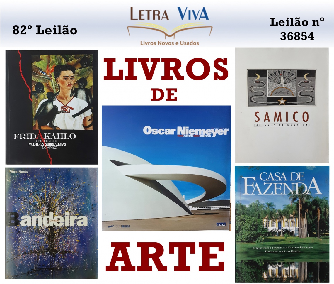 82º LEILÃO LETRA VIVA - LIVROS DE ARTE