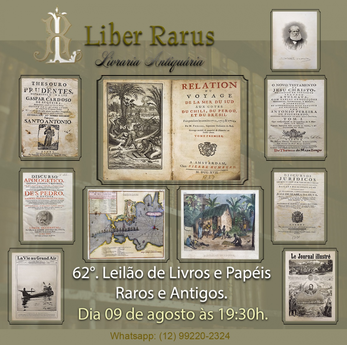 62º Leilão de Livros e Papéis Raros e Antigos - Liber Rarus - 09/08/2023 às 19h30
