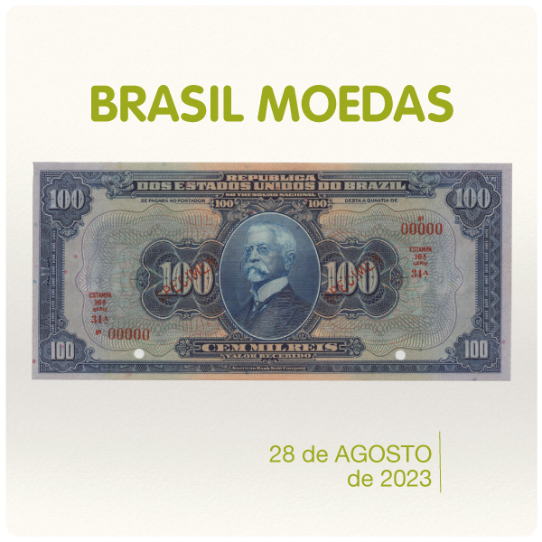 Leilão de Cédulas Brasileiras - brasilmoedas.com.br - 28/08/2023 às 19h30