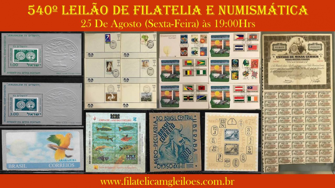 540º Leilão de Filatelia e Numismática