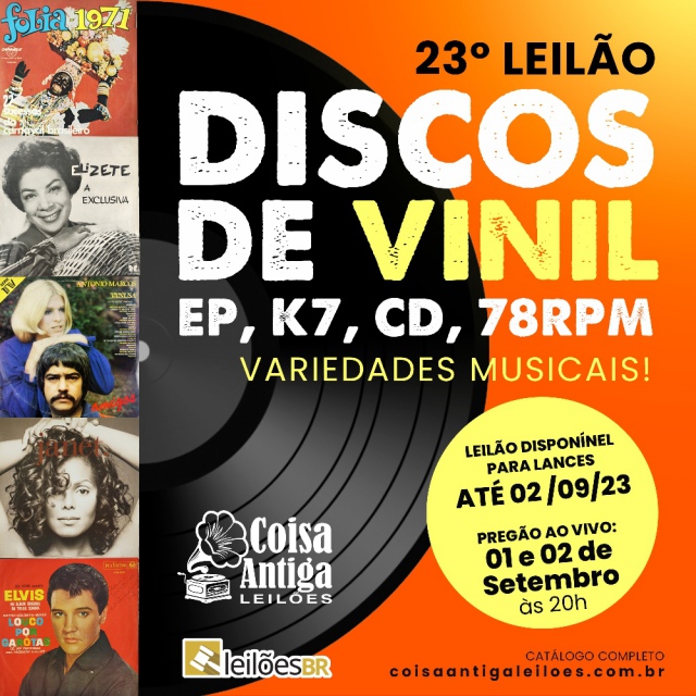 23º LEILÃO DE DISCOS DE VINIL, EP, K7, CD, 78RPM...VARIEDADES MUSICAIS!!!