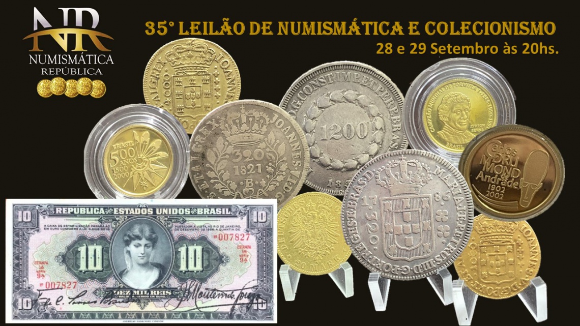 35º Leilão de Numismática e Colecionismo - NUMISMÁTICA REPÚBLICA