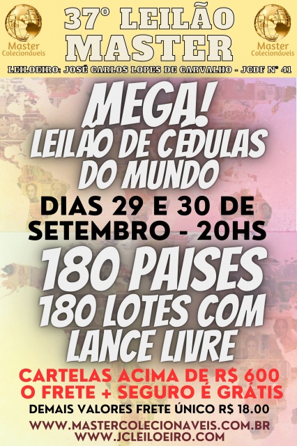 37º MEGA LEILÃO MASTER DE CÉDULAS DO MUNDO COM + DE180 PAÍSES - FRETE FREE ACIMA DE R$ 600.00