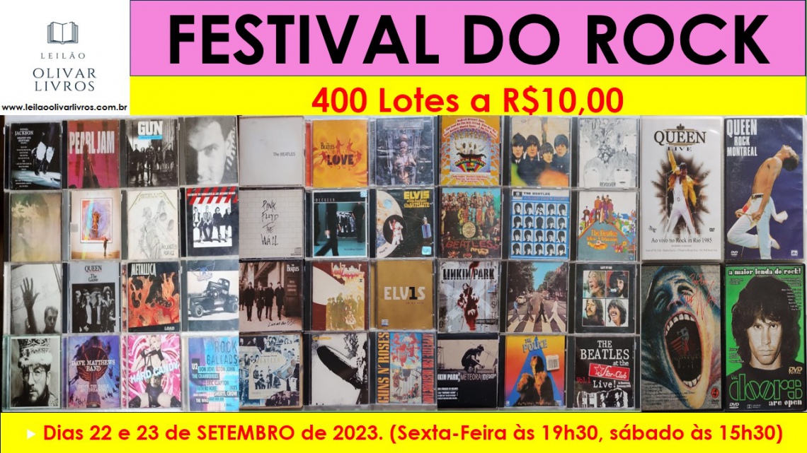 23 LEILÃO: FESTIVAL DO ROCK: 400 LOTES A R$10,00