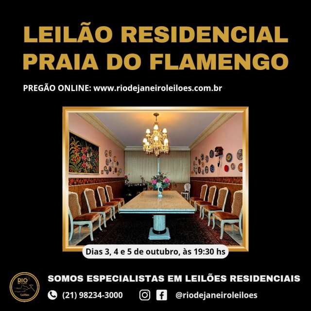 LEILÃO RESIDENCIAL PRAIA DO FLAMENGO