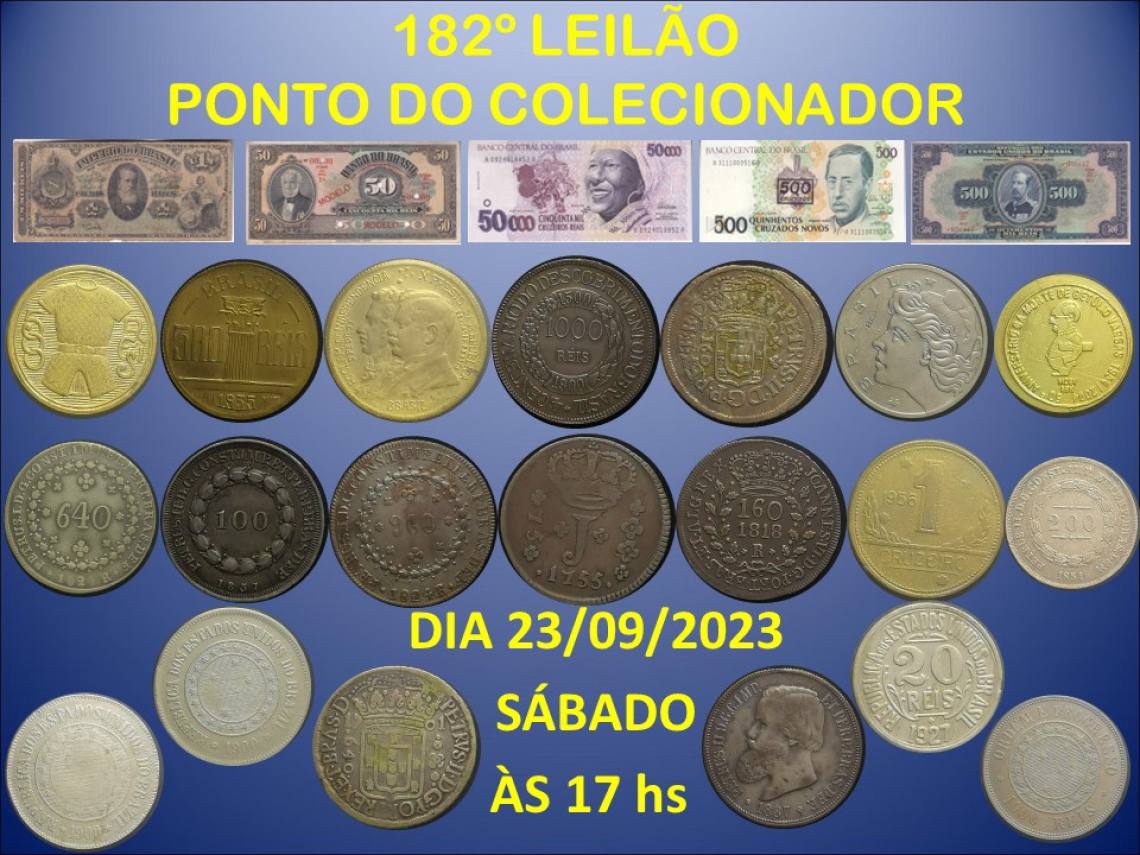 182º LEILÃO PONTO DO COLECIONADOR