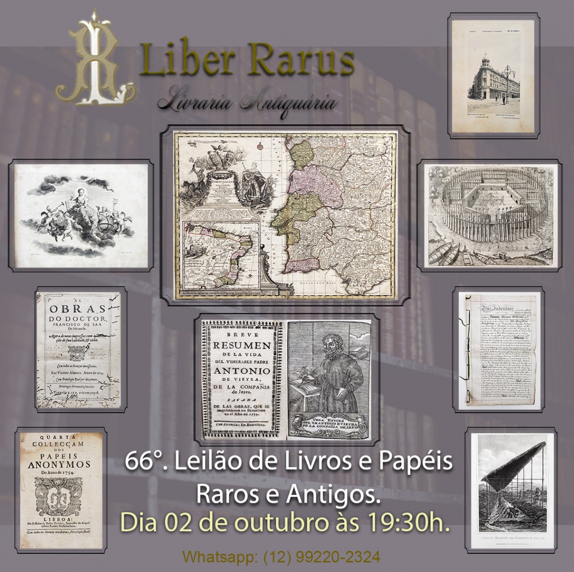 66º Leilão de Livros e Papéis Raros e Antigos - Liber Rarus