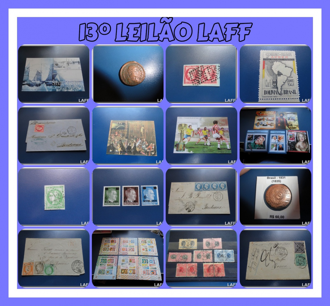 13º Leilão LAFF Especial de Filatelia e Numismática