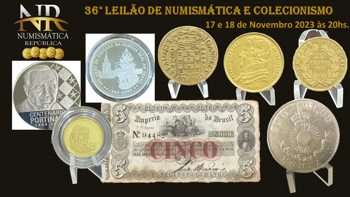 36º Leilão de Numismática e Colecionismo - NUMISMÁTICA REPÚBLICA