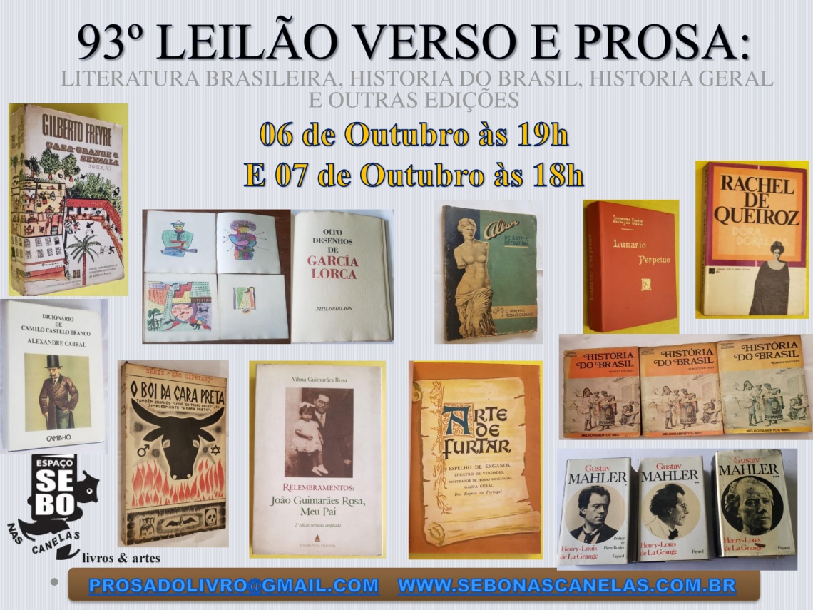 93º LEILÃO VERSO E PROSA: LITERATURA BRASILEIRA, HISTÓRIA DO BRASIL E OUTRAS EDIÇÕES