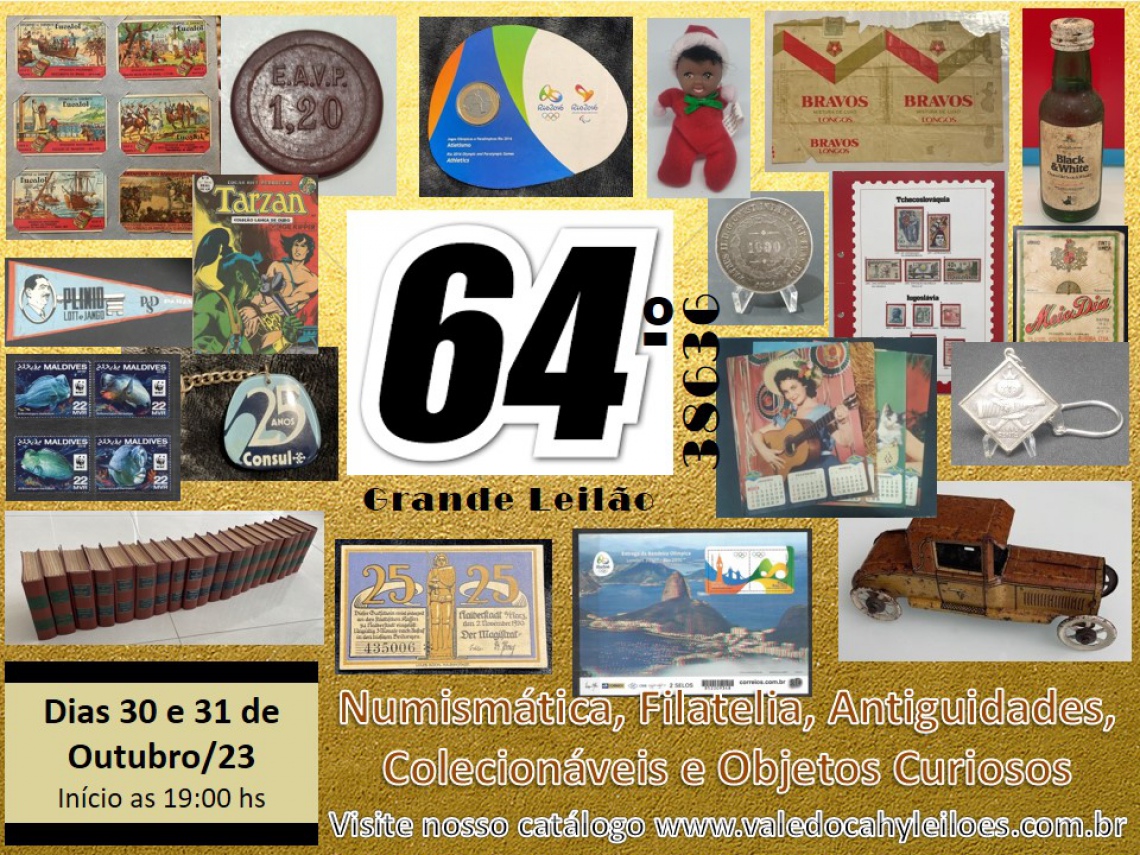 64º Grande Leilão de Numismática, Filatelia, Antiguidades e Objetos Curiosos