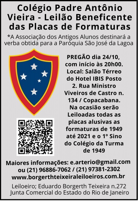 COLÉGIO PADRE ANTONIO VIEIRA / ASSOCIAÇÃO DE ANTIGOS ALUNOS / LEILÃO BENEFICENTE / PLACAS FORMATURAS