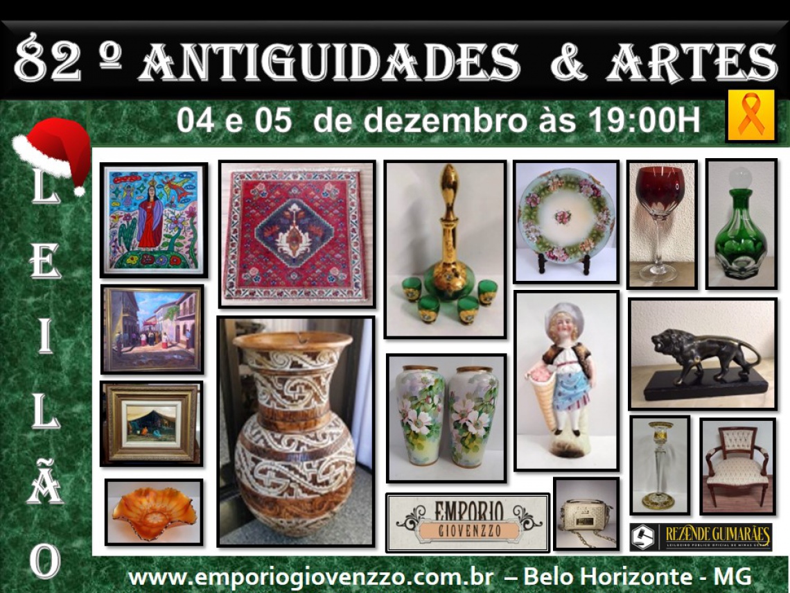 82 º  LEILÃO DE ARTE E ANTIGUIDADES - MG