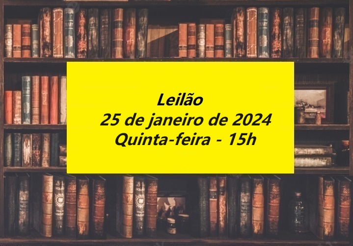 LEILÃO JANEIRO 2024 DE ARTE ANTIGUIDADES LIVROS