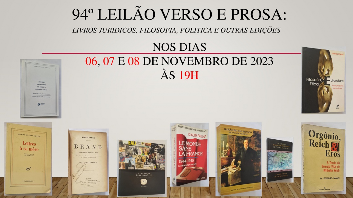 94º LEILÃO VERSO E PROSA: LIVROS JURIDICOS, FILOSOFIA, POLITICA E OUTRAS EDIÇÕES