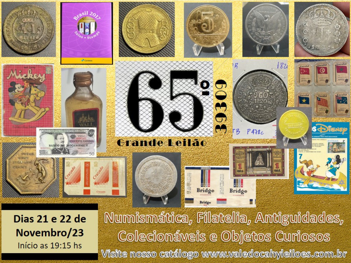 65º Grande Leilão de Numismática, Filatelia, Antiguidades e Objetos Curiosos