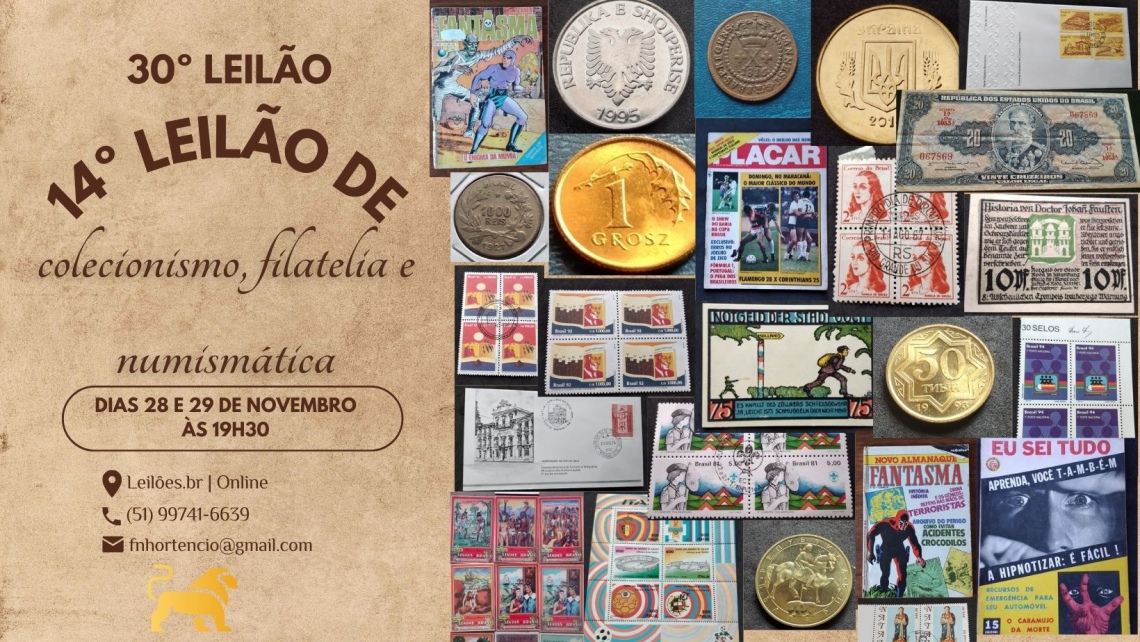 30º LEILÃO- 14º LEILÃO DE COLECIONISMO, FILATELIA E NUMISMÁTICA