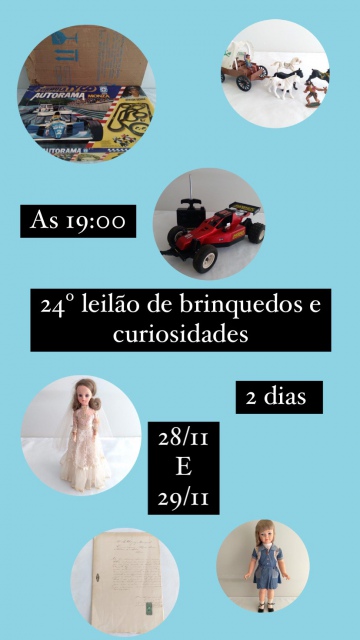 24º LEILÃO DE BRINQUEDOS E CURIOSIDADES