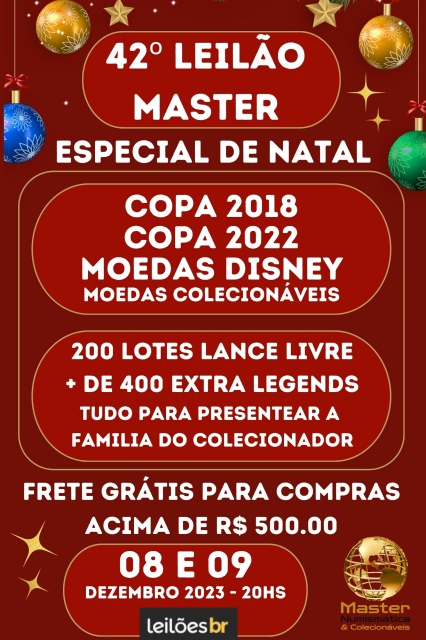 42º LEILÃO MASTER ESPECIAL DE NATAL - COPA 2018 - COPA 2022 - MOEDAS E CÉDULAS COLECIONÁVEIS