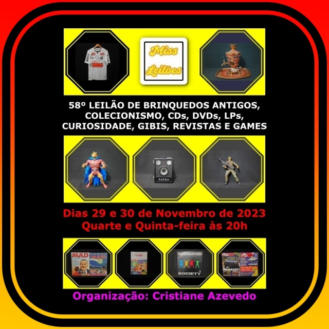 58º LEILÃO DE BRINQUEDOS ANTIGOS, COLECIONISMO, CDs, DVDs, LPs, CURIOSIDADE, GIBIS, REVISTAS E GAMES