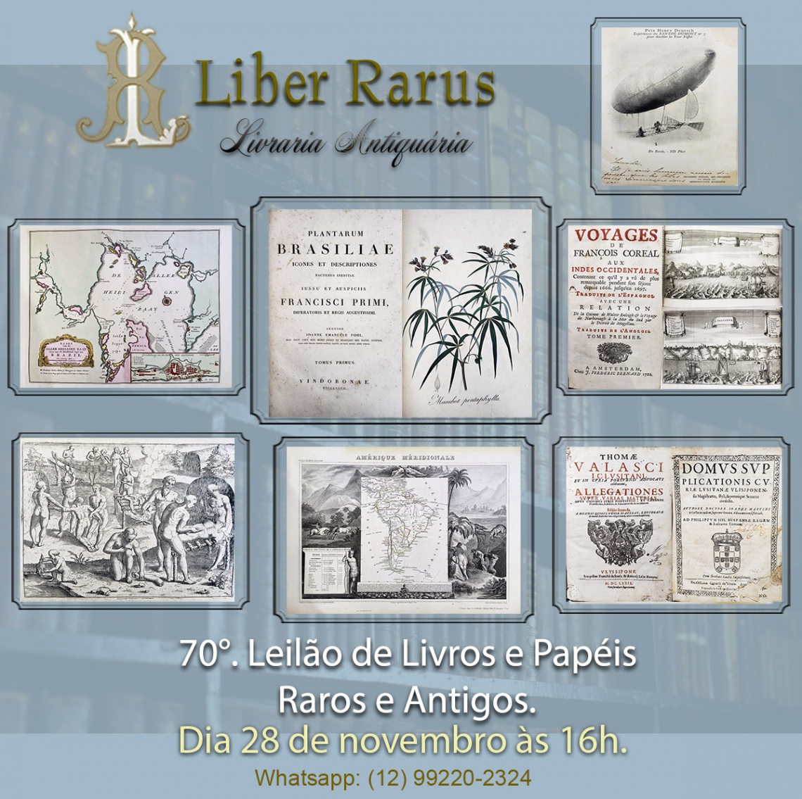 70º Leilão de Livros e Papéis Raros e Antigos - Liber Rarus