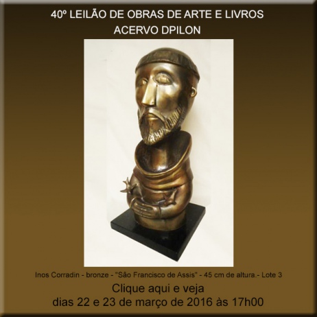 40º LEILÃO DE OBRAS DE ARTE E LIVROS - ACERVO DPILON
