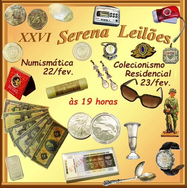 Serena Leilões XXVI - Numismática e Colecionáveis/Residencial