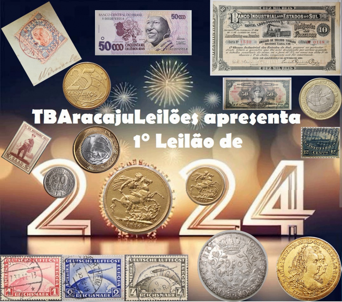 1º Leilão de Colecionismo Ano 2024 - Numismática & Filatelia