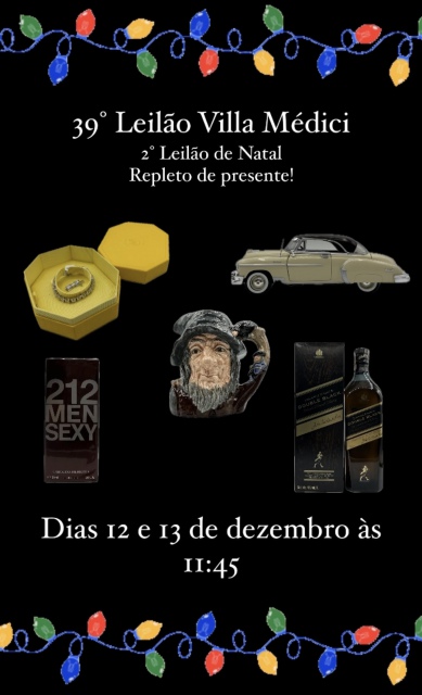 39º Leilão Villa Médici - 2º LEILÃO DE NATAL