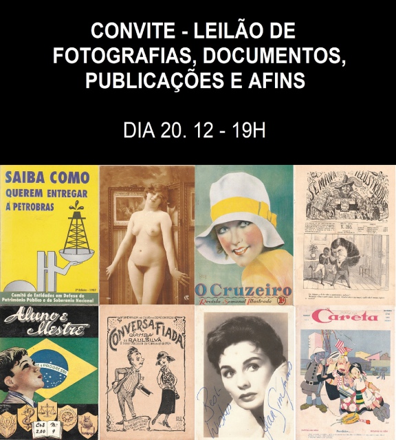 LEILÃO DE FOTOGRAFIAS - DOCUMENTOS - PUBLICAÇÕES E AFINS