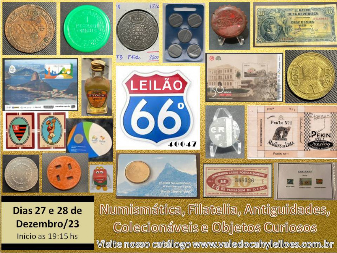 66º Grande Leilão de Numismática, Filatelia, Antiguidades e Objetos Curiosos