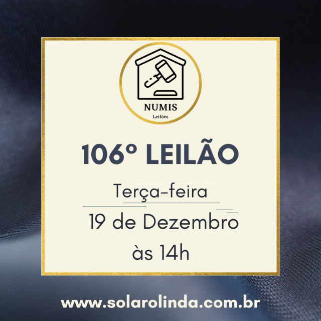 106º LEILÃO DE NUMISMÁTICA - NUMIS LEILÕES ESPECIAIS