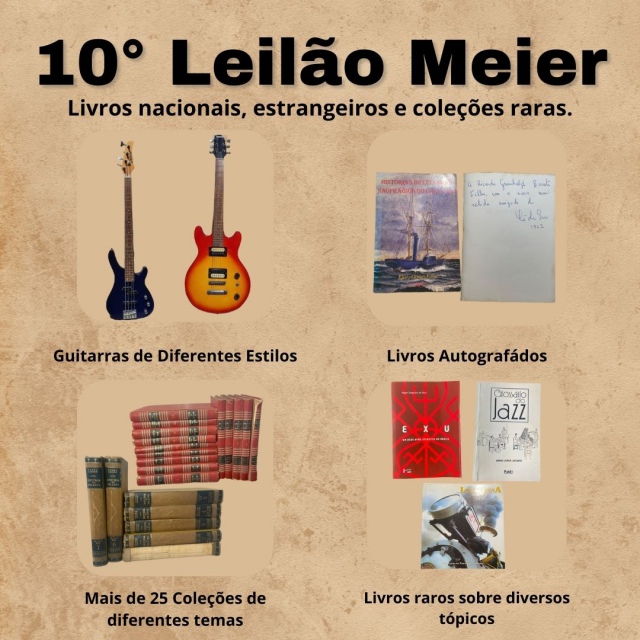 10 Leilão Meier - Livros nacionais, estrangeiros e coleções raras.