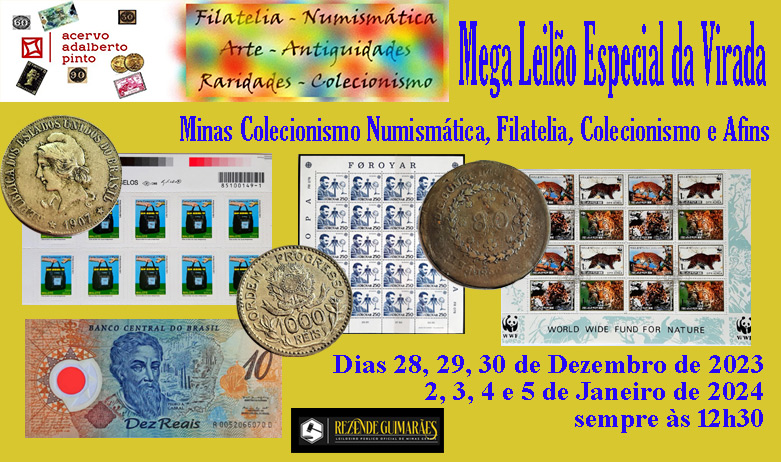 Mega Leilão Especial da Virada - Minas Colecionismo Numismática, Filatelia, Colecionismo e Afins