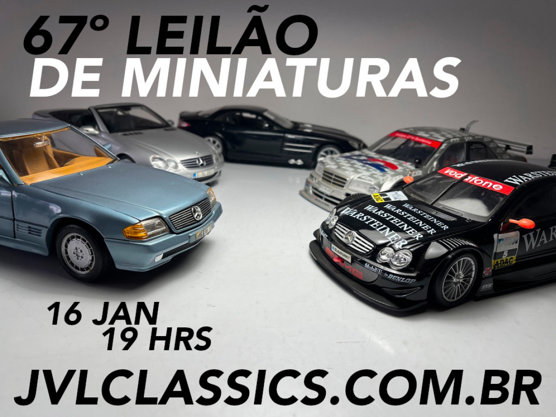 67º Leilão de Miniaturas JVL Classics