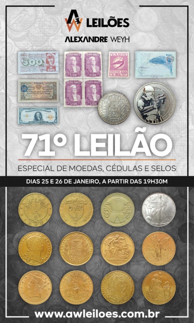 71º LEILÃO ESPECIAL DE MOEDAS, CÉDULAS e SELOS  - AWLEILOES