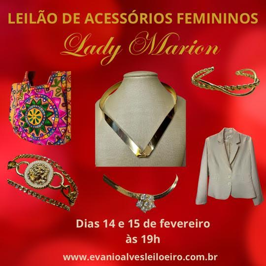 LEILÃO DE ACESSÓRIOS FEMININOS LADY MARION