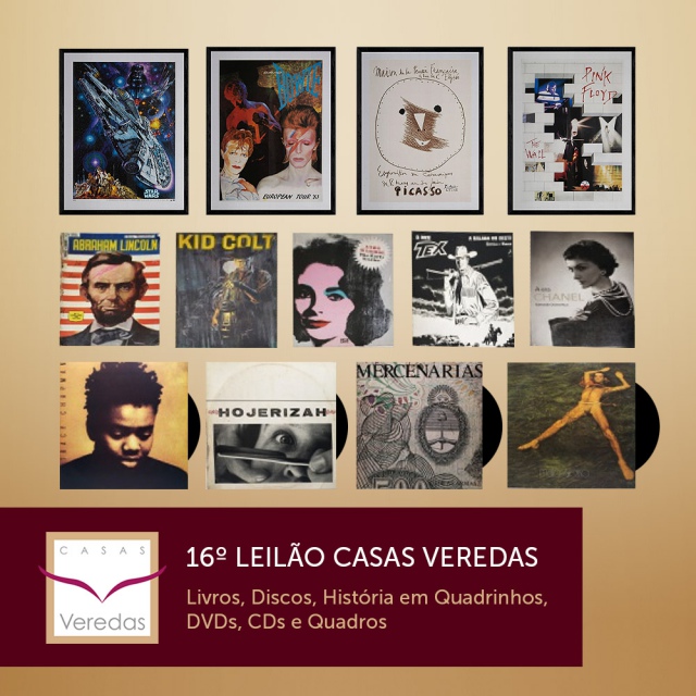 16º Leilão Casas Veredas: Livros, Discos, História em Quadrinhos, DVDs, CDs e Quadros