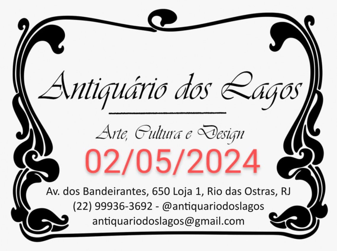 LEILÃO ANTIQUÁRIO DOS LAGOS - ARTE, CULTURA E DESIGN - RIO DAS OSTRAS - RJ