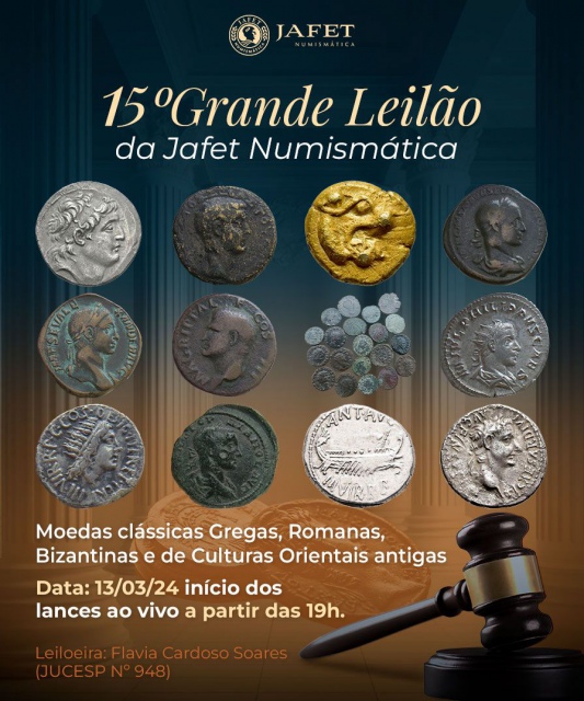 15º Grande Leilão da Jafet Numismática - Moedas Clássicas Gregas, Romanas e Bizantinas