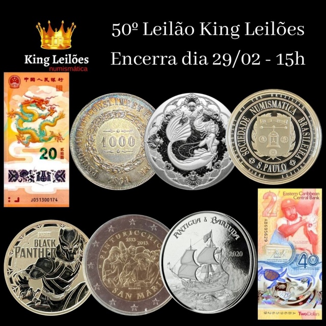 50º LEILÃO KING LEILÕES DE NUMISMÁTICA, MULTICOLECIONISMO E ANTIGUIDADE