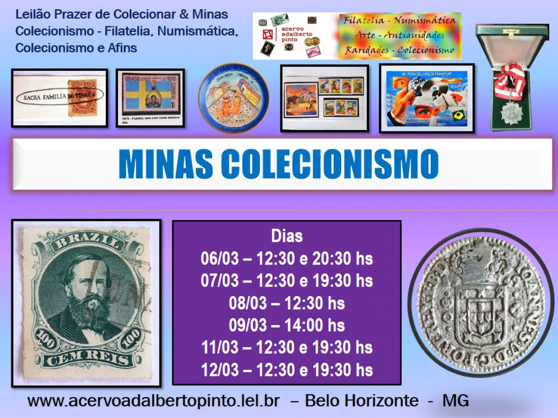 Leilão Prazer de Colecionar & Minas Colecionismo - Filatelia, Numismática, Colecionismo e Afins