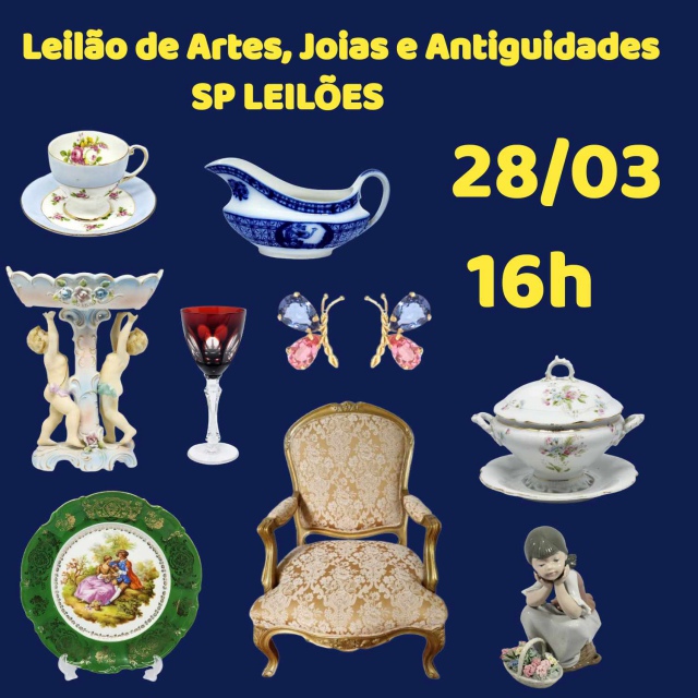 LEILÃO DE ARTE E ANTIGUIDADES - PORCELANAS, JOIAS E DECORAÇÕES - 28/03/2024 às 16h00