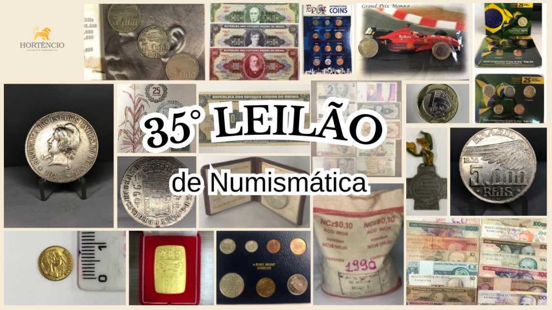35º LEILÃO DE NUMISMÁTICA