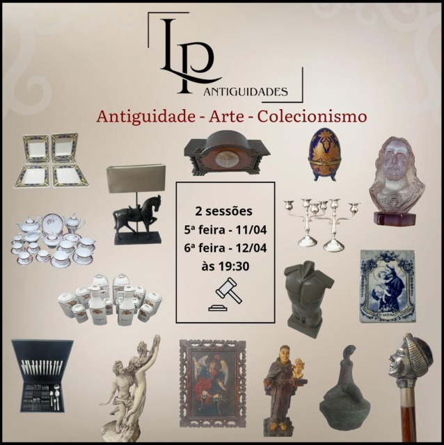 LEILÃO LP ANTIGUIDADES - Antiguidade, Arte e Colecionismo