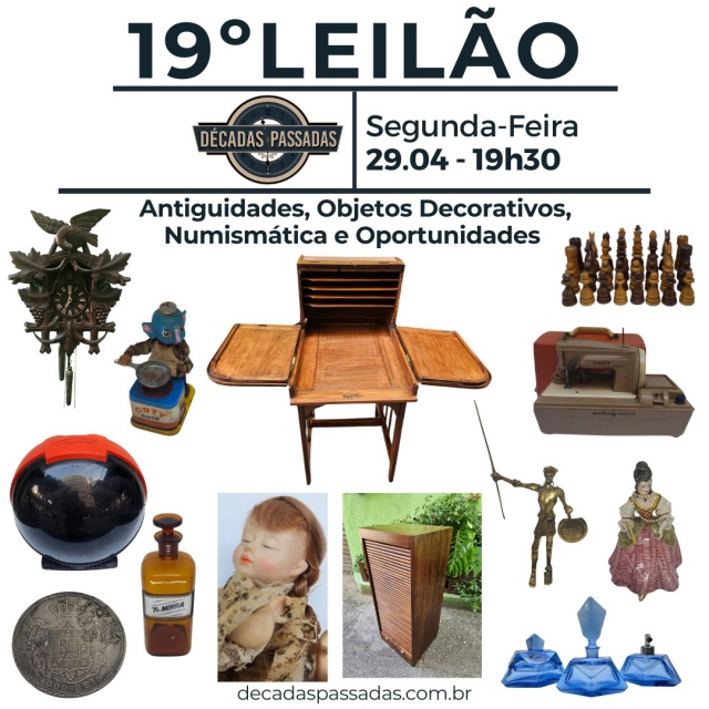 19º Leilão de Antiguidades, Objetos Decorativos, Numismática e oportunidades